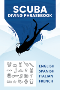 Scuba Diving Phrasebook Italian French Spanish English